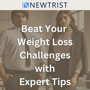 Beat Your Toughest Weight Loss Challenges with Expert Tips