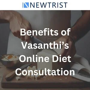 Benefits of Vasanthi’s Online Diet Consultation