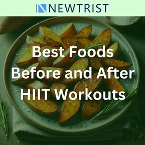 Best Foods Before and After HIIT Workouts