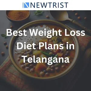 Best Weight Loss Diet Plans in Telangana with Expert Online Consultation