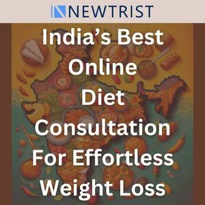 India’s Best Online Diet Consultation for Effortless Weight Loss