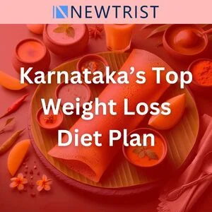 Karnataka’s Top Weight Loss Diet Plan Featuring Diverse Local Cuisines