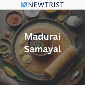 Madurai Samayal Balanced and Satisfying