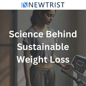 Science Behind Sustainable Weight Loss