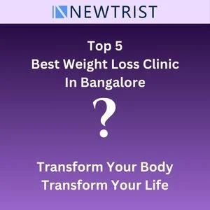 Top 5 Best Weight Loss Clinic in Bangalore