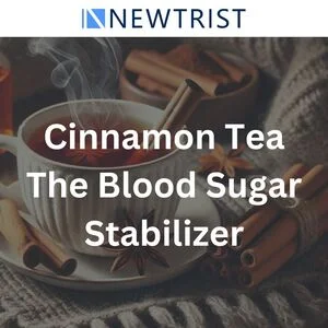 Cinnamon Tea The Blood Sugar Stabilizer