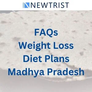 FAQs About Weight Loss Diet Plans in Madhya Pradesh