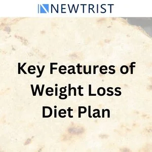 Key Features of Weight Loss Diet Plan