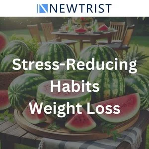 Stress-Reducing Habits to Support Weight Loss