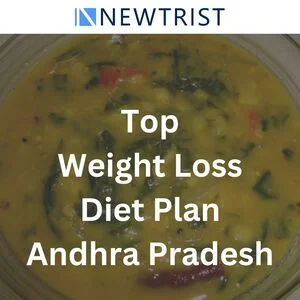 Top Weight Loss Diet Plans in Andhra Pradesh Perfect for Spicy Food Lovers